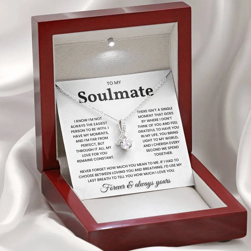 To My Soulmate - I'd Use My Last Breath To Tell You How Much I Love You - Necklace