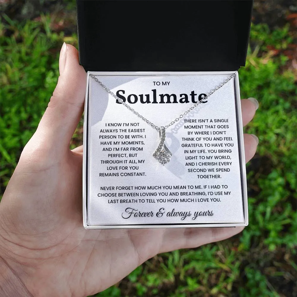 To My Soulmate - I'd Use My Last Breath To Tell You How Much I Love You - Necklace